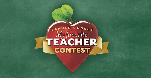 Barnes and Noble My Favorite Teacher Contest